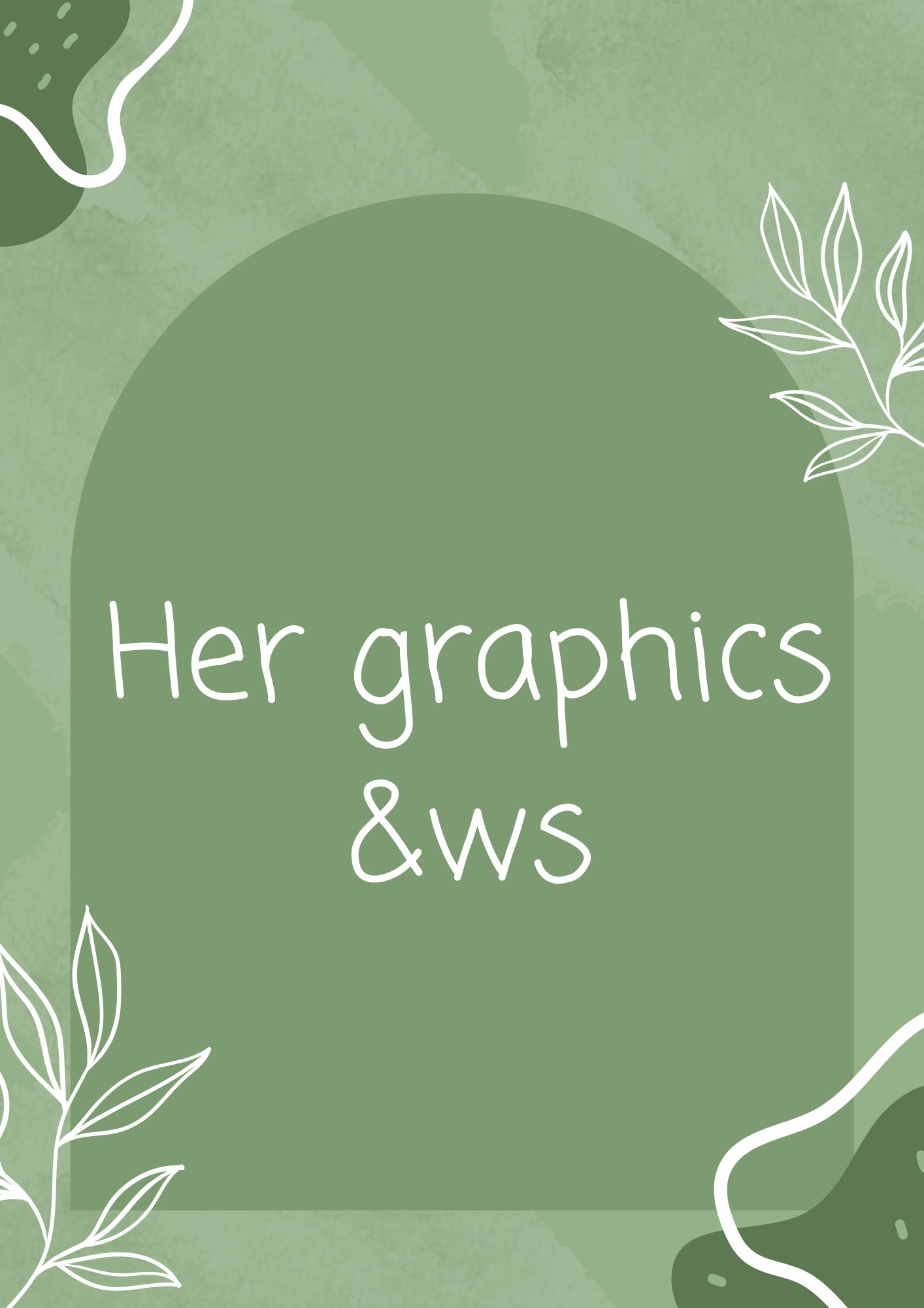 Her Graphics &ws