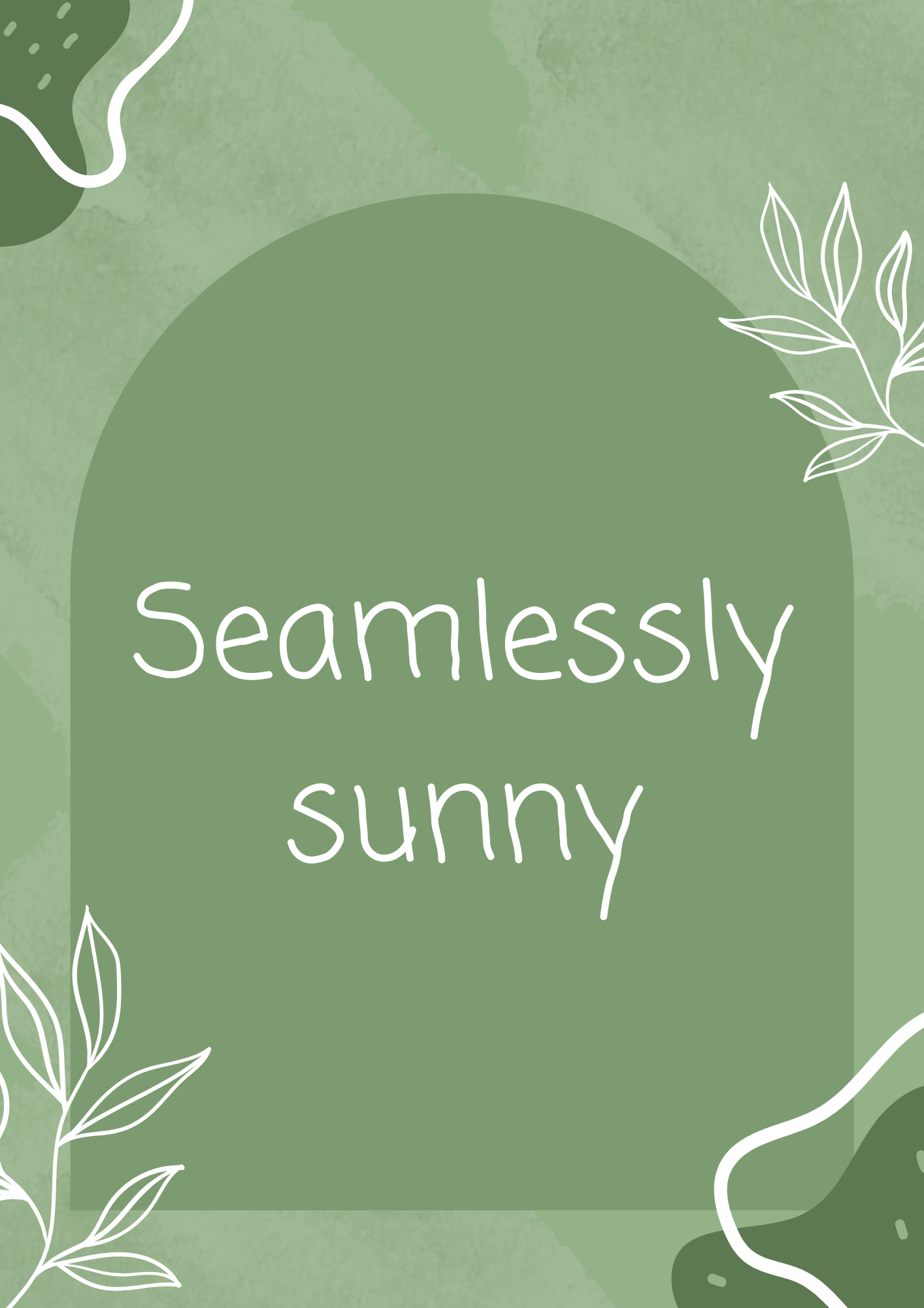 Seamlessly Sunny