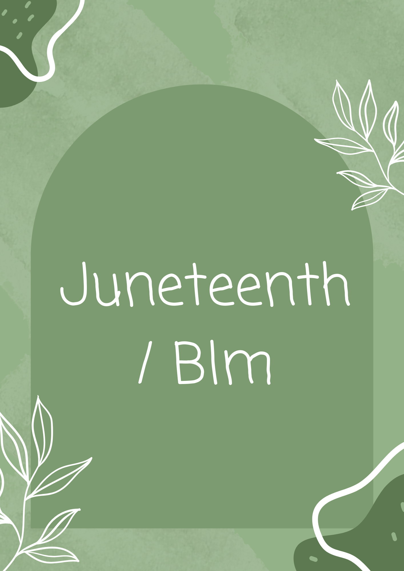 Juneteenth/ blm