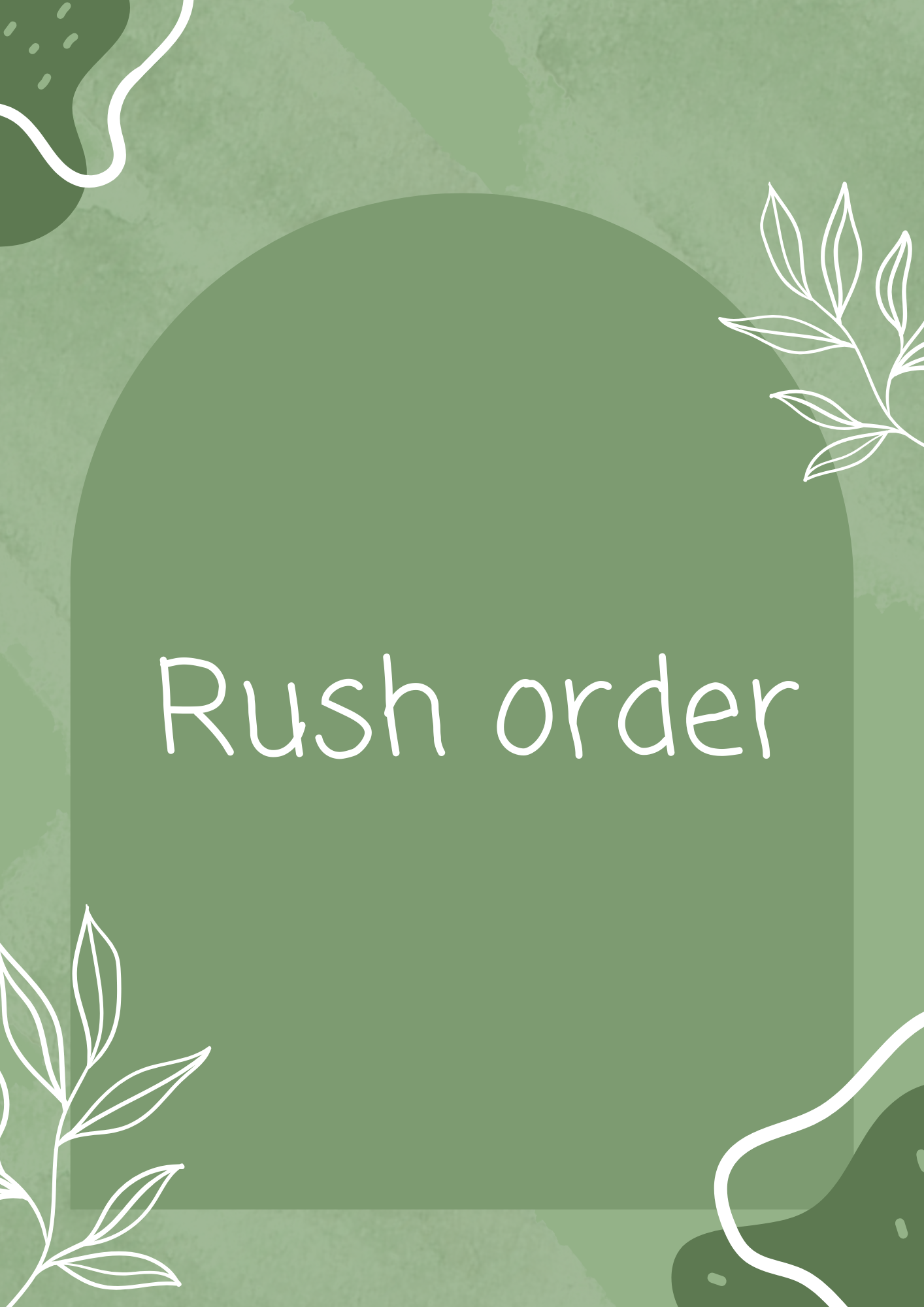 Rush order