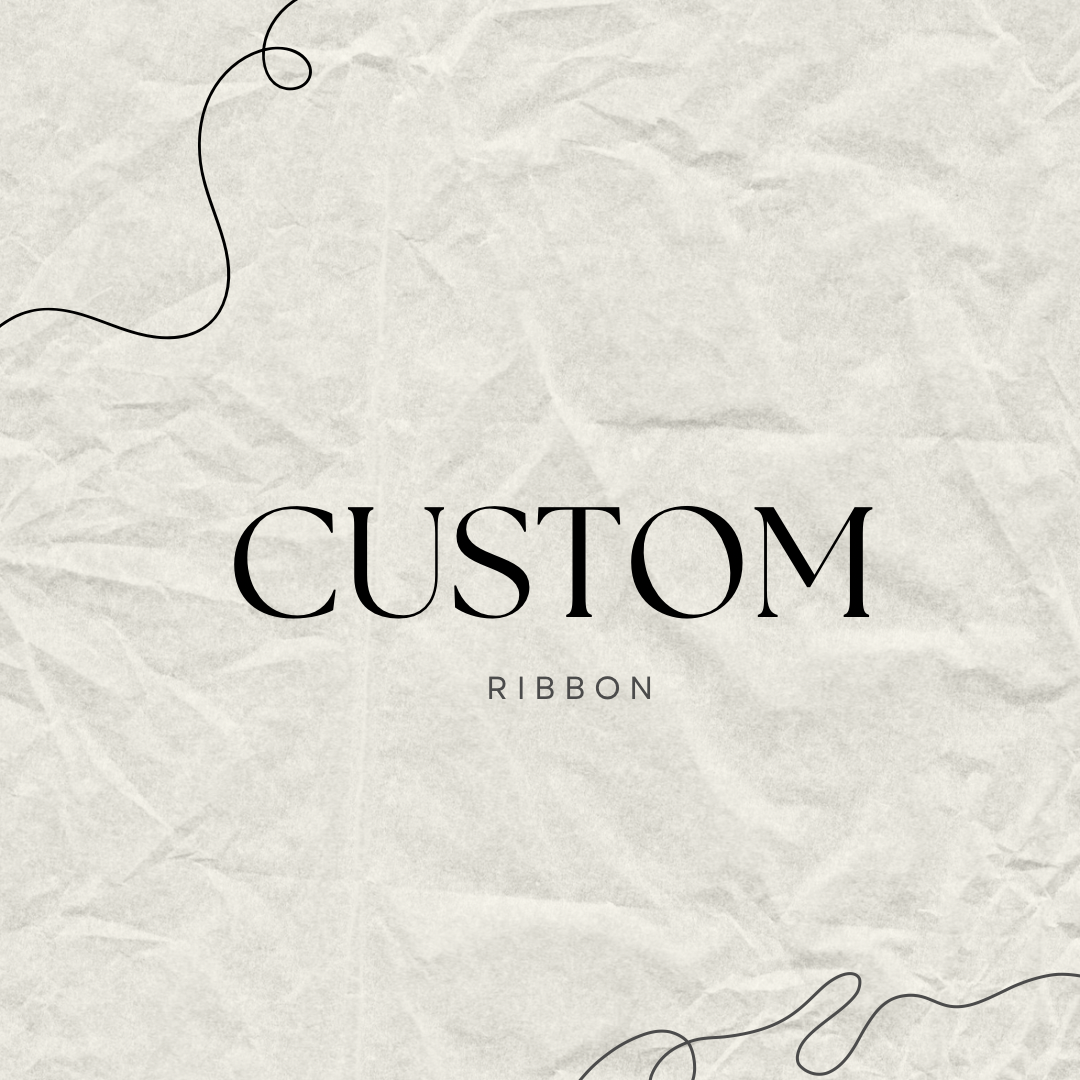 Custom ribbon