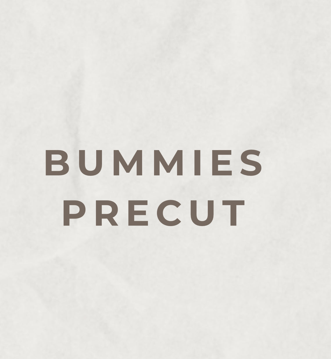 Bummies precut