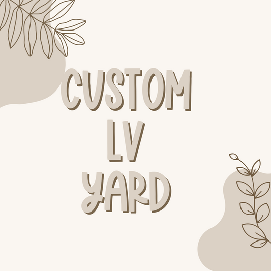 custom lv yard